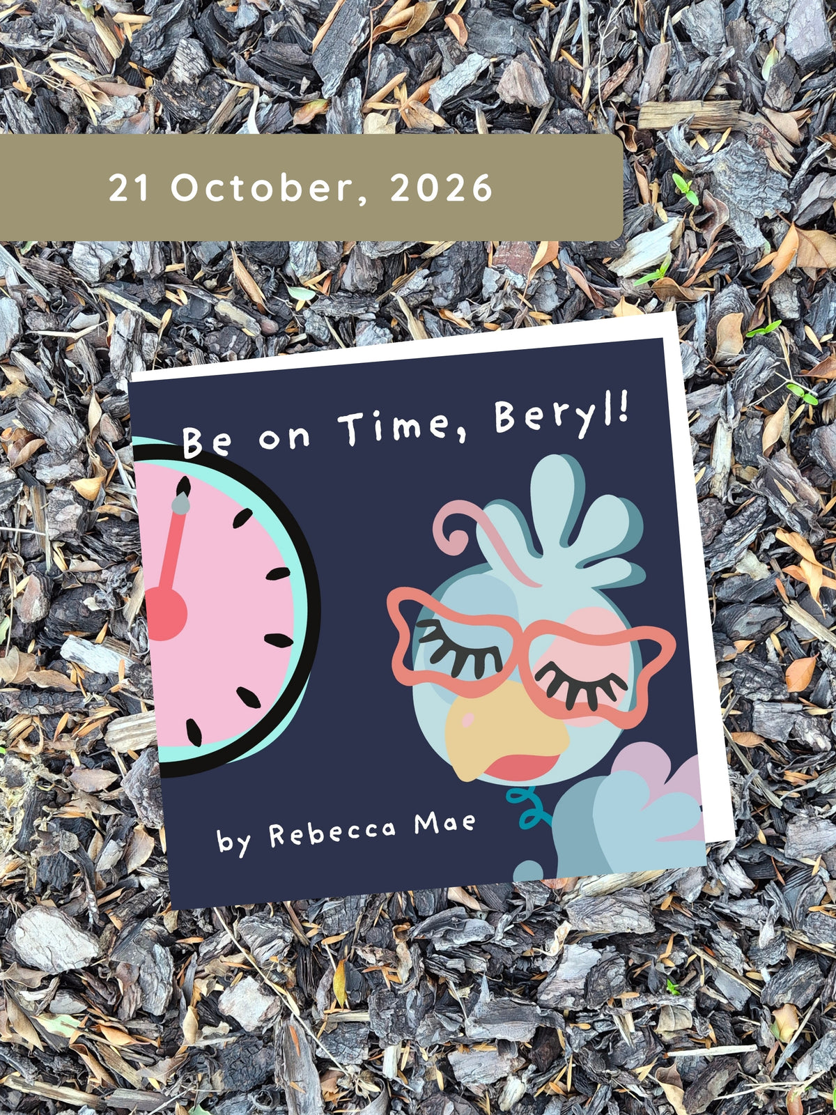 Be on Time, Beryl! Available 21 October 2026