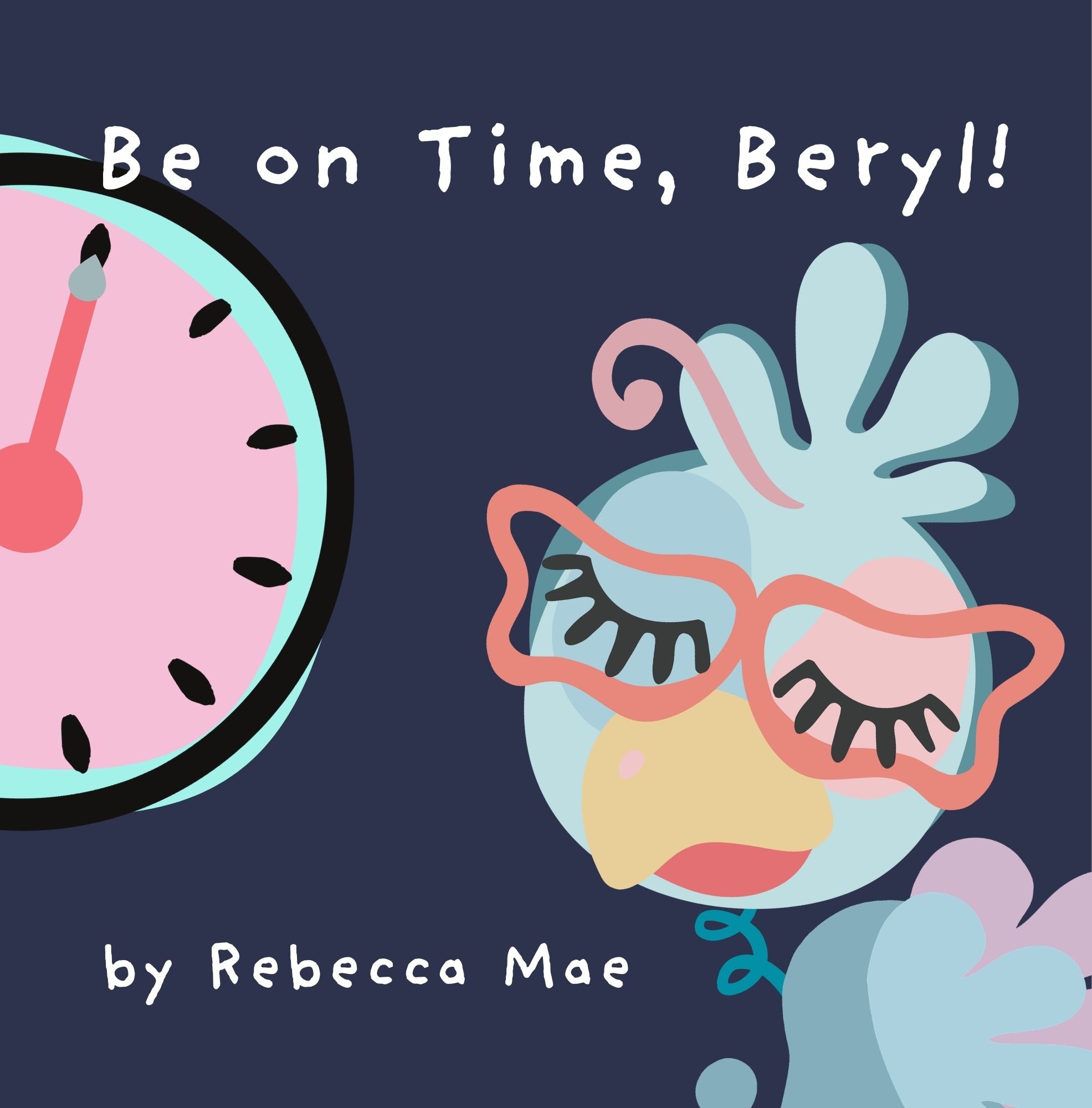 Be on Time, Beryl! Available 28 October 2026